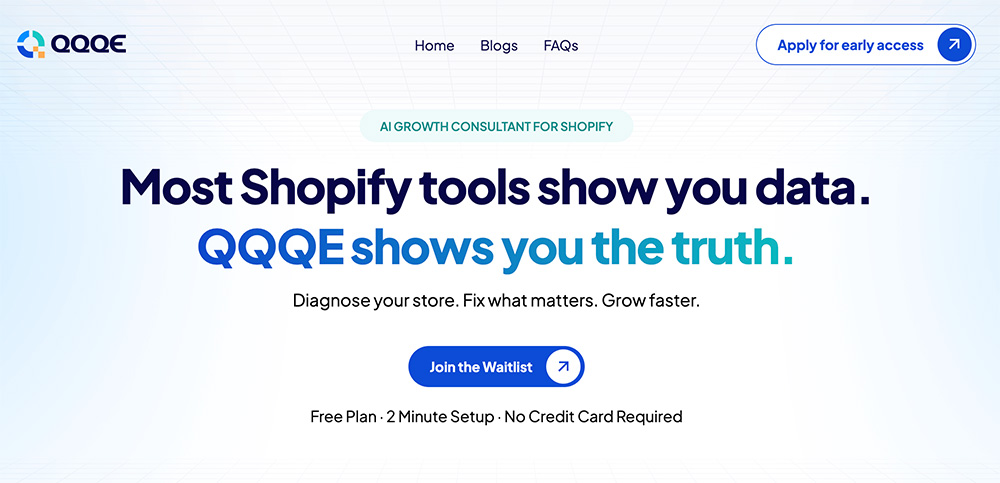 QQQE：专为Shopify独立站打造的AI增长诊断与运营顾问工具